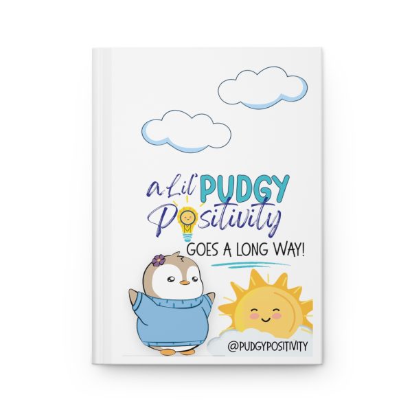 "A Lil' Pudgy Positivity" Journal